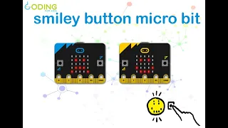 smiley button micro bit project