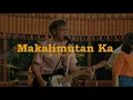 Download Lagu Makalimutan ka (Live at The Cozy Cove) - Sunkissed Lola