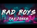 Download Lagu Jax Jones - Bad Boys (Lyrics) ft. Rebecca Black
