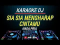 Download Lagu Karaoke Sia Sia Mengharap cintamu - Gustrian Geno Versi Dj Slow Remix glerr