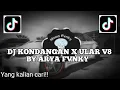DJ Remixer kondangan X ular oleng  V8 BY arya fvnky||yang kalian cari!!