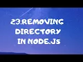 23 Removing directory Node js tutorial for beginners in bangla