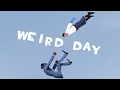 SFM Weird Day