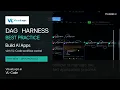 DAG Harness Best Practice Build AI Apps with Free VL-Code