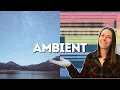 How to Make Beautiful Ambient Soundscapes