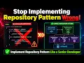 What s Repository Pattern - Stop Doing Repository Pattern Wrong Best Practice