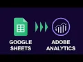 New Google Sheets Data Connector for Adobe Analytics