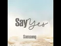 Say Yes