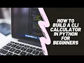 Creating a CLI Calculator in Python programming Language