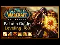 Classic WoW Paladin Leveling Guide Talents AOE Grinding Weapon Shield Progression Rotation