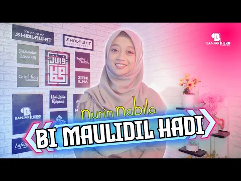 Download MP3 BI MAULIDIL HADI (BANJARI COVER) - NURIN NABILA