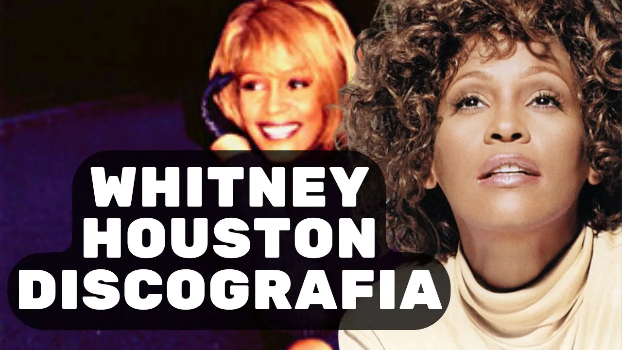 Whitney Houston Discografia I Canal Discografia