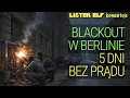 Lagu 40000 mieszkań bez prądu. Lewacka organizacja przyznała się do zamachu na sieć energetyczną.