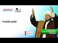 Thobibi Qolbi - Majelis Rasulullah SAW.