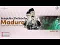 Download Lagu KUMPULAN SHOLAWAT VERSI MADURA || MDS SUMBER WRINGIN || AUDIO HD BAS JIK JIK