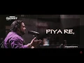 Lagu PIYA RE LYRICS video | Jahangir Niazi | Nescafe basement season 5