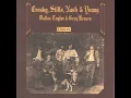 Helpless - Crosby, Stills, Nash & Young