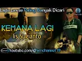 Download Lagu Lagu lawas paling banyak dicari ][ Kemana lagi ~ Iis Sugianto ][ Kumpulan lagu hits terbaik ]