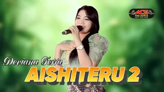 aishiteru 2 deviana ferra acs pro audio