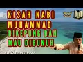 Download Lagu Ceramah KH.Zainuddin MZ tentang Kisah Nabi Muhammad dikepung dan mau dibunuh @mencariberkah4156