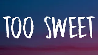 Hozier - Too Sweet (Lyrics) \