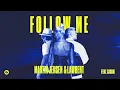 Martin Jensen & LAWRENT - Follow Me (feat. SACHA) [Official Audio]