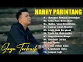 Download Lagu LAGU GALAU BIKIN BAPER HARRY PARINTANG 2025