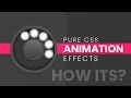 Pure CSS Animation Effects How Its