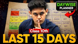 Class 10th - Last 15 Day wise Planner🔥| Score 95% in Board| Prashant Kirad