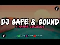 Lagu DJ SAFE AND SOUND X AKIMILAKU TAK TUN TUANG V2 MENGKANE