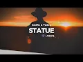 Download Lagu Smith \u0026 Thell - Statue (Lyrics)