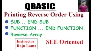 Reverse Order using SUB and FUNCTION Procedure QBASIC