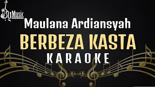 Download Maulana Ardiansyah - Berbeza Kasta [Karaoke] Versi Live Ska Reggae MP3