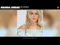 Amanda Jordan - Still Standing (Official Audio)