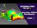 Introduction To ANSYS Part1 Starting Ansys Workbench