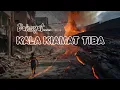Download Lagu Kala Kiamat Tiba  (AI Version)|| Lagu Religi || Official Lirik video
