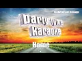 Blake Shelton - Home (Karaoke Version)