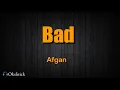 Download Lagu Bad, Afgan (Lirik)