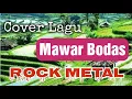 Download Lagu Cover lagu Mawar Bodas Versi Rock | youtuber amatiran