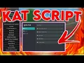 NEW KAT Script GUI Hack Kill All Silent Aimbot ESP PASTEBIN 2026