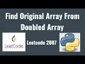 Leetcode 2007 Find Original Array From Doubled Array