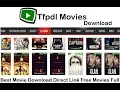 Download Lagu Tfpdl Movies Download – Best Movie Download Direct Link Free Movies Full