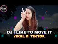DJ COCO SONG X I LIKE MOVE IT REMIX VIRAL TIKTOK 2022
