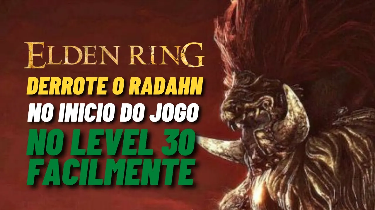 COMO MATAR O GENERAL RADAHN COM PERSONAGENS DE LVL BAIXO FACILMENTE - ELDEN RING