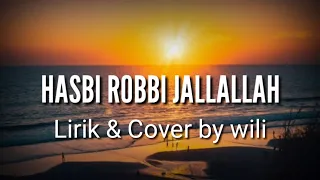 Download Hasbi Robbi Jalallah - Lirik \u0026 Cover MP3