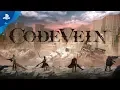 Code Vein Opening Trailer PS4