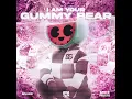I Am Your Gummy Bear (Extended Mix)