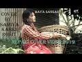 Download Lagu Maya Sansar Song||||COVER BY ROHIT SHRESTHA/ SAMIYA KARKI||2019