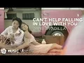 Download Lagu Can't Help Falling In Love With You - Daniel Padilla (Music Video)