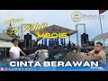 Lagu CEK SOUND MBOIS MUSIC - CINTA BERAWAN - LIVE REMBANG